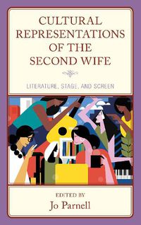 Cover image for Cultural Representations of the Second Wife
