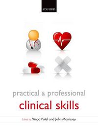Cover image for Practical and Professional Clinical Skills