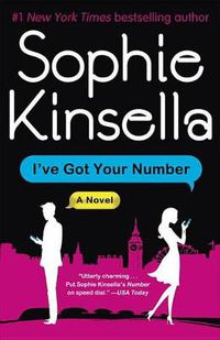 Cover image for I've Got Your Number: A Novel
