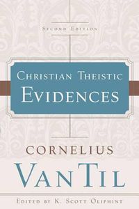 Cover image for Christian Theistic Evidences