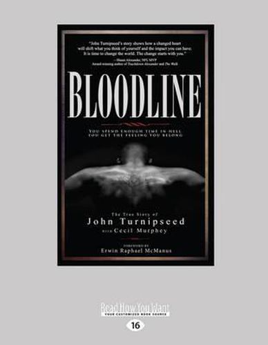 Cover image for Bloodline: You Spend Enough Time in Hell You Get the Feeling You Belong