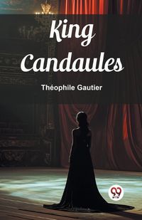 Cover image for King Candaules