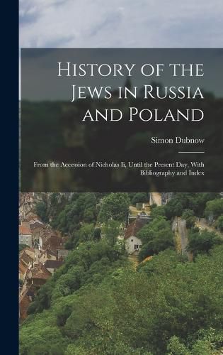 Cover image for History of the Jews in Russia and Poland