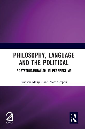 Cover image for Philosophy, Language and the Political