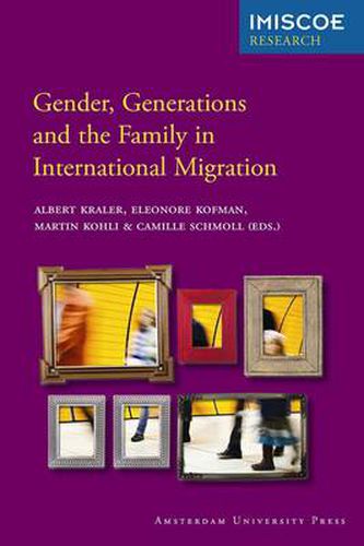 Cover image for Gender, Generations and the Family in International Migration