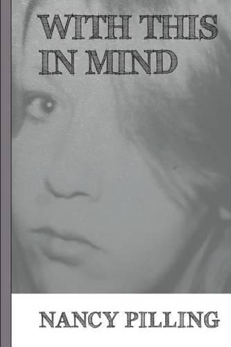 Cover image for With This In Mind: A Memoir