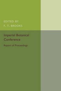 Cover image for Imperial Botanical Conference: London, July 7-16, 1924