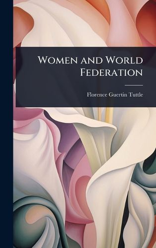Cover image for Women and World Federation