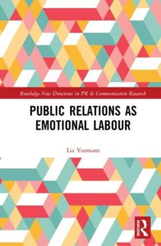 Cover image for Public Relations as Emotional Labour