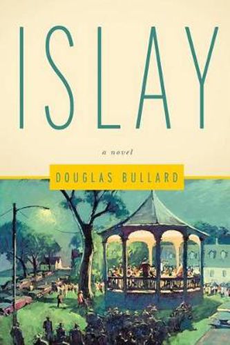 Islay: A Novel