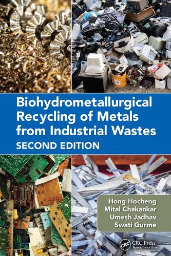 Cover image for Biohydrometallurgical Recycling of Metals from Industrial Wastes