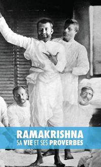 Cover image for Ramakrishna, Sa Vie Et Ses Proverbes