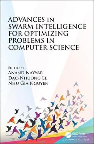 Cover image for Advances in Swarm Intelligence for Optimizing Problems in Computer Science