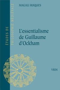 Cover image for L'Essentialisme de Guillaume d'Ockham