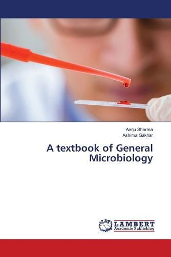 Cover image for A textbook of General Microbiology