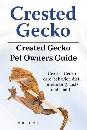 Cover image for Crested Gecko. Crested Gecko Pet Owners Guide. Crested Gecko care, behavior, diet, interacting, costs and health.