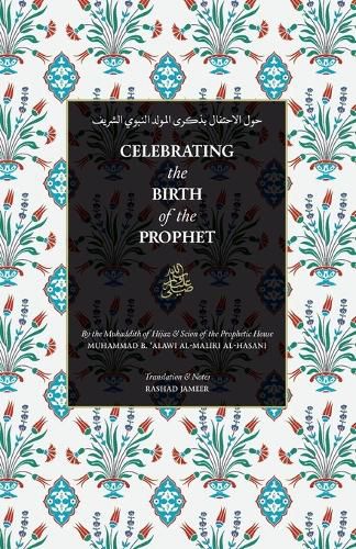 Cover image for Celebrating the Birth of the Prophet