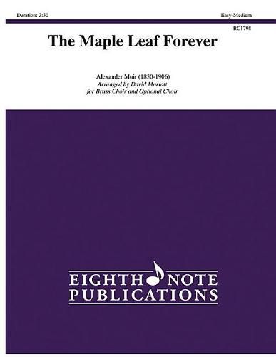 The Maple Leaf Forever: Score & Parts