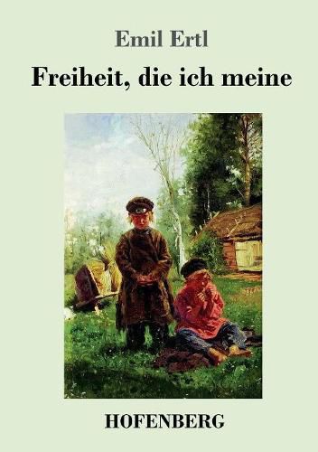 Cover image for Freiheit, die ich meine