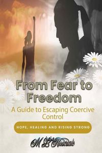 Cover image for From Fear to Freedom