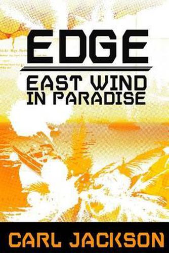 Cover image for Edge: East Wind In Paradise