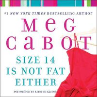 Cover image for Size 14 Is Not Fat Either