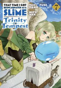 Cover image for That Time I Got Reincarnated as a Slime: Trinity in Tempest (Manga) 7
