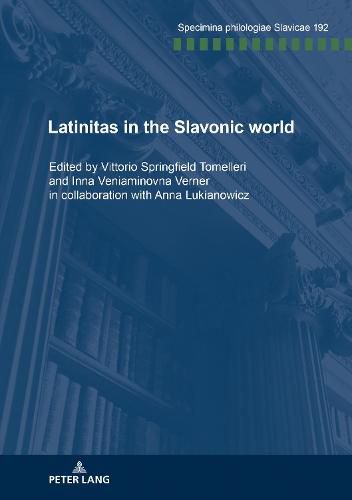 Cover image for Latinitas in the Slavonic World: Nine case studies