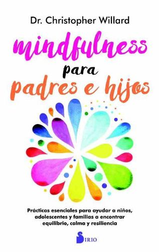 Cover image for Mindfulness Para Padres E Hijos