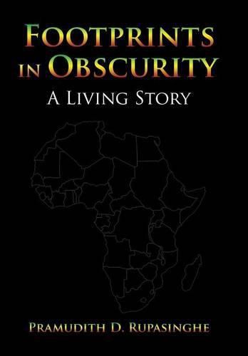 Cover image for Footprints in Obscurity: A Living Story