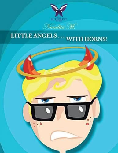 Cover image for Little Angels . . . with Horns!
