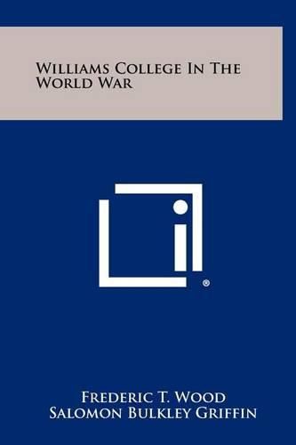 Cover image for Williams College in the World War