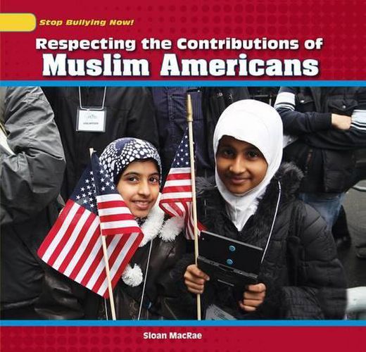 Cover image for Respecting the Contributions of Muslim Americans