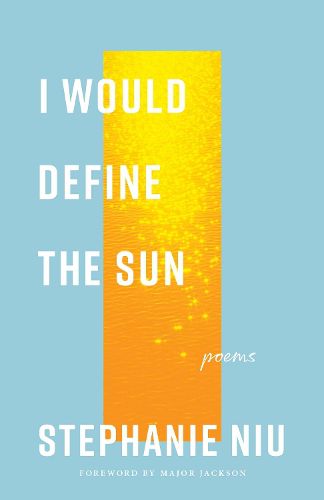 Cover image for I Would Define the Sun