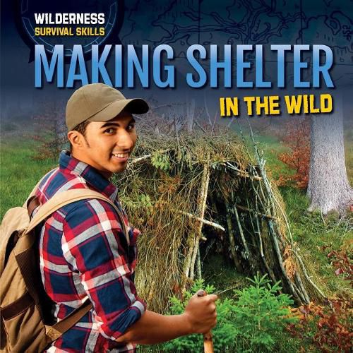 Making Shelter in the Wild