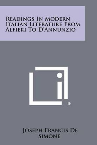 Cover image for Readings in Modern Italian Literature from Alfieri to D'Annunzio