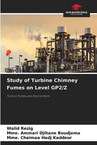 Cover image for Study of Turbine Chimney Fumes on Level GP2/Z