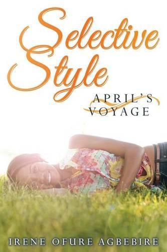 Cover image for Selective Style: April's Voyage