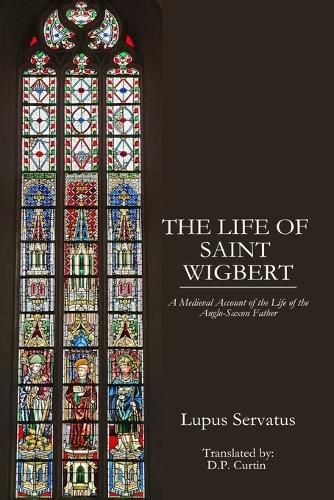 Cover image for The Life of St. Wigbert