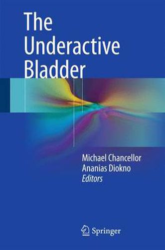 Cover image for The Underactive Bladder