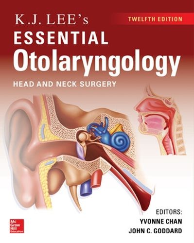 Cover image for KJ Lee's Essential Otolaryngology