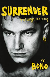 Cover image for Surrender: 40 Songs, One Story