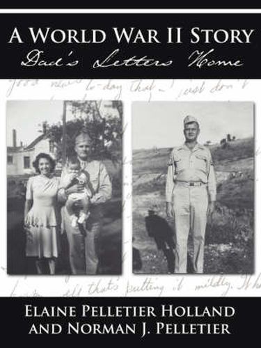 A World War II Story: Dad's Letters Home