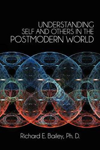 Cover image for Understanding Self and Others in the Postmodern World