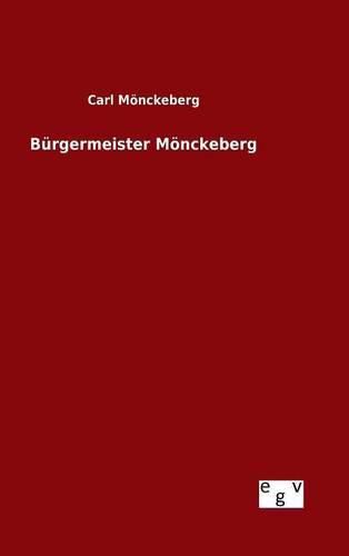 Cover image for Burgermeister Moenckeberg