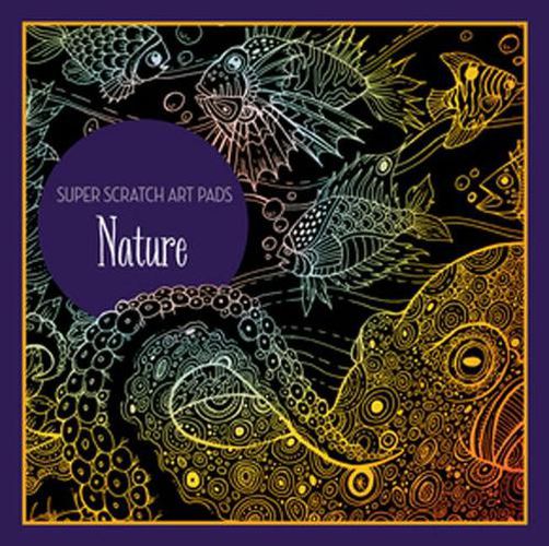 Cover image for Super Scratch Art Pads: Nature