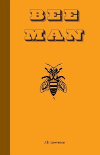 Cover image for Bee Man