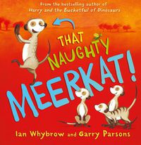 Cover image for That Naughty Meerkat!