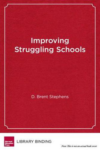 Cover image for Improving Struggling Schools: A Developmental Approach to Intervention