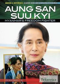 Cover image for Aung San Suu Kyi: Myanmar's Freedom Fighter